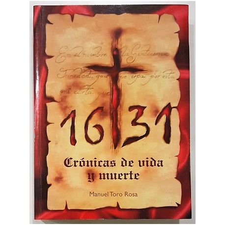 1631 CRÓNICAS DE VIDA Y MUERTE
