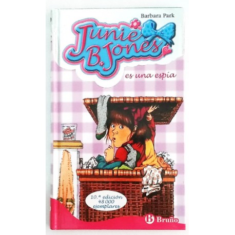 JUNIE B. JONES ES UNA ESPIA