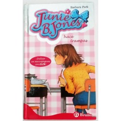JUNIE B. JONES HACE TRAMPAS