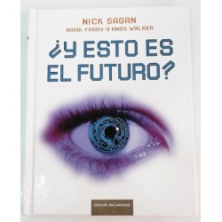 ¿Y ESTO ES EL FUTURO?