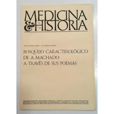 BOSQUEJO CARACTEROLÓGICO DE A. MACHADO A TRAVÉS DE SUS POEMAS
