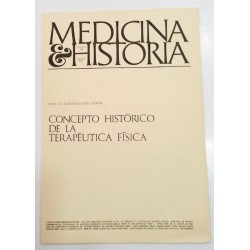 CONCEPTO HISTÓRICO DE LA TERAPÉUTA FÍSICA