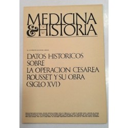 DATOS HISTORICOS SOBRE LA OPERACIÓN CESAREA ROUSSET Y SU OBRA (SIGLO XVI)