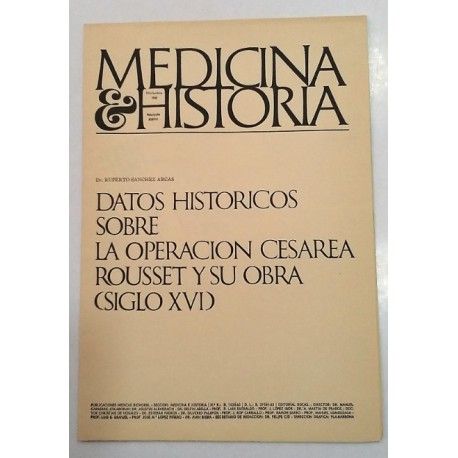 DATOS HISTORICOS SOBRE LA OPERACIÓN CESAREA ROUSSET Y SU OBRA (SIGLO XVI)