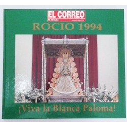 ROCIO 1994 ¡VIVA LA BLANCA PALOMA!
