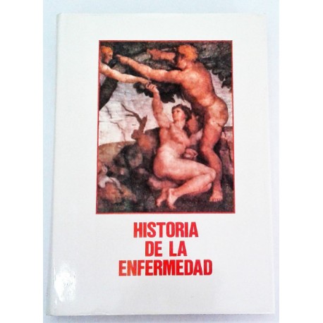HISTORIA DE LA ENFERMEDAD