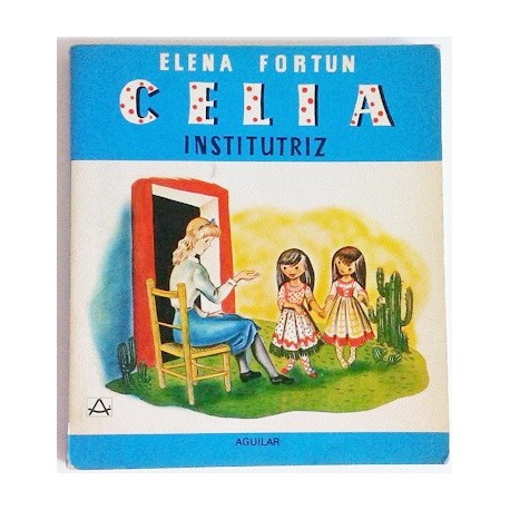 CELIA INSTITUTRIZ