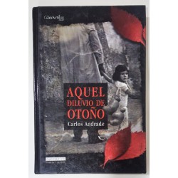 AQUEL DILUVIO DE OTOÑO