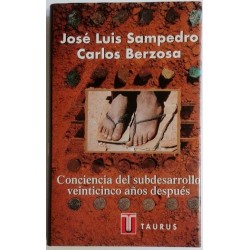 CONCIENCIA DEL SUBDESARROLLO VEINTICINCO AÑOS DESPUÉS