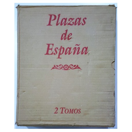 PLAZAS DE ESPAÑA 2 TOMOS