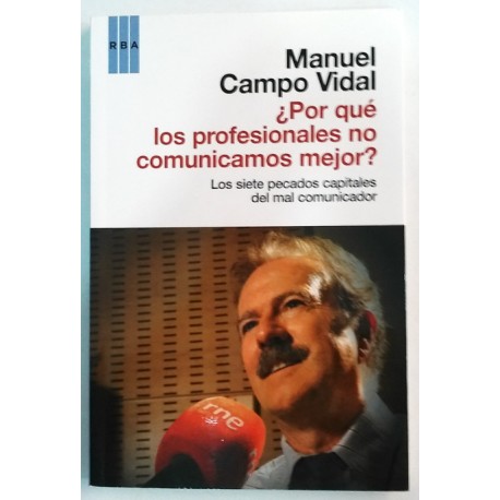 ¿POR QUÉ LOS PROFESIONALES NO COMUNICAMOS MEJOR?
