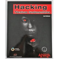 HACKING TÉCNICAS FUNDAMENTALES INCLUYE CD