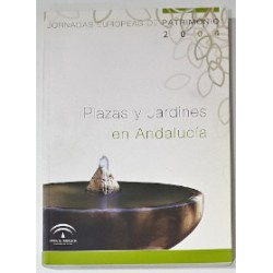 PLAZAS Y JARDINES EN ANDALUCÍA