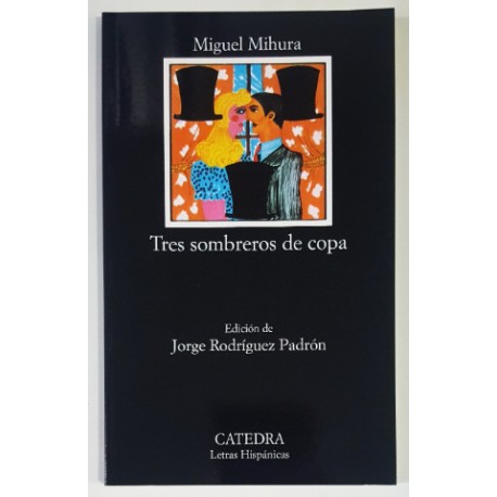 TRES SOMBREROS DE COPA