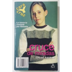 CRUCE DE MIRADAS. CARA Y CRUZ