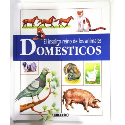 EL INSÓLITO REINO DE LOS ANIMALES DOMÉSTICOS