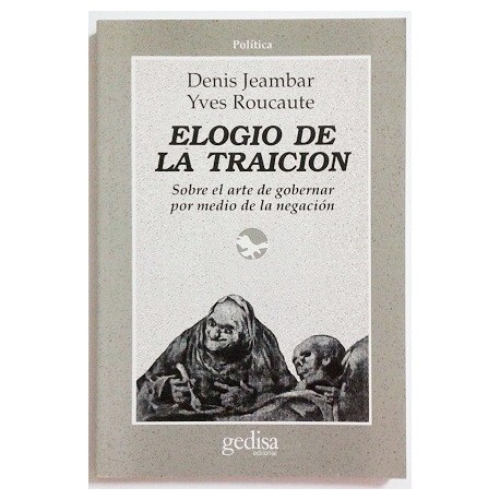 ELOGIO DE LA TRAICION