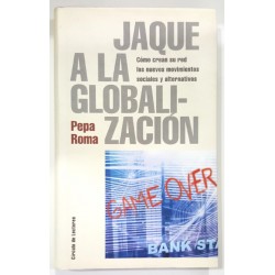 JAQUE A LA GLOBALIZACIÓN