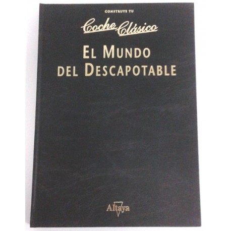 EL MUNDO DEL DESCAPOTABLE