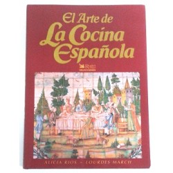 EL ARTE DE LA COCINA ESPAÑOLA