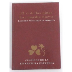 EL SÍ DE LAS NIÑAS, LA COMEDIA NUEVA