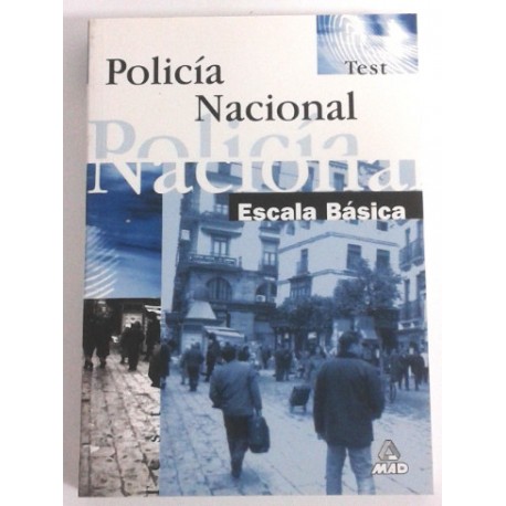 POLICÍA NACIONAL ESCALA BÁSICA TEST