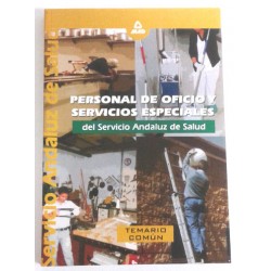 PERSONAL DE OFICIO Y SERVICIOS ESPECIALES DEL SERVICIO ANDALUZ DE SALUD