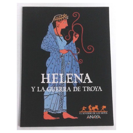 HELENA Y LA GUERRA DE TROYA