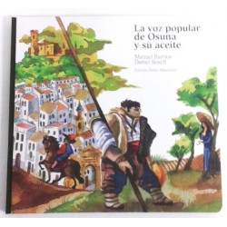 LA VOZ POPULAR DE OSUNA Y SU ACEITE