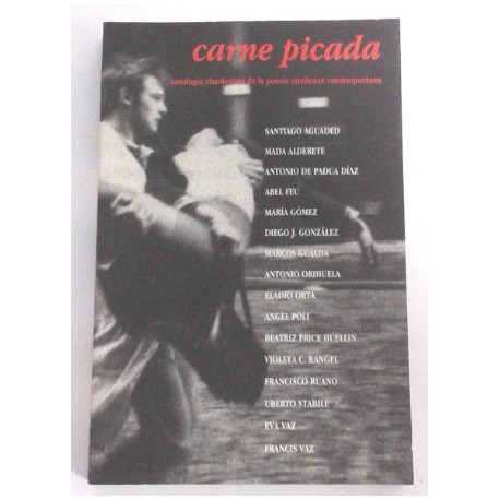 CARNE PICADA, ANTOLOGÍA CLANDESTINA DE LA POESIA ONUBENSE CONTEMPORANEA, REVISTA DE POESIA 4/5