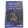 LAS PREGUNTAS DE LOS NIÑOS SOBRE EL DIVORCIO