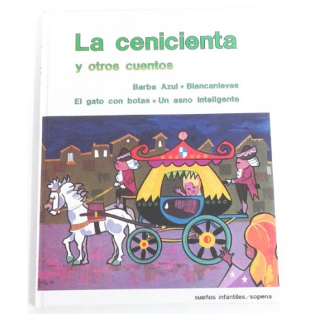 LA CENICIENTA Y OTROS CUENTOS