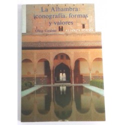 LA ALHAMBRA ICONOGRAFÍA FORMAS Y VALORES