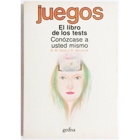 EL LIBRO DE LOS TESTS. CONOZCASE A USTED MISMO