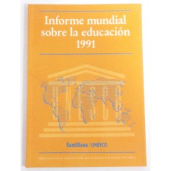 INFORME MUNDIAL SOBRE LA EDUCACIÓN 1991