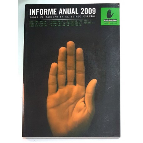 INFORME ANUAL 2009 SOBRE EL RACISMO EN EL ESTADO ESPAÑOL + CD