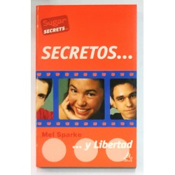 SECRETOS Y LIBERTAD