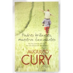 PADRES BRILLANTES, MAESTROS FASCINANTES