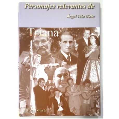 TRIANA. PERSONAJES RELEVANTES
