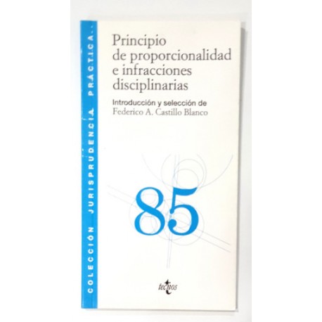 PRINCIPIO DE PROPORCIONALIDAD E INFRACCIONES DISCIPLINARIAS