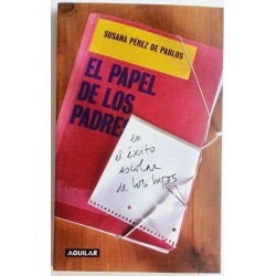 EL PAPEL DE LOS PADRES EN EL ÉXITO ESCOLAR DE LOS HIJOS