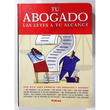 TU ABOGADO LAS LEYES A TU ALCANCE