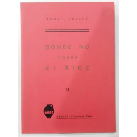 DONDE NO CORRE EL AIRE