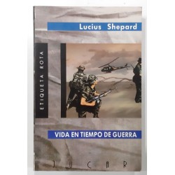 VIDA EN TIEMPO DE GUERRA