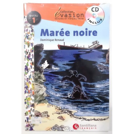 MARÉE NOIRE CD INCLUS