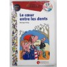 LE COEUR ENTRE LES DENTS CD INCLUS
