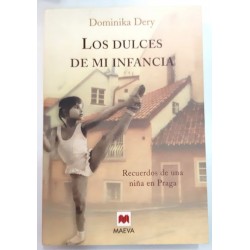 LOS DULCES DE MI INFANCIA