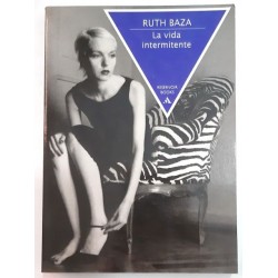 LA VIDA INTERMITENTE