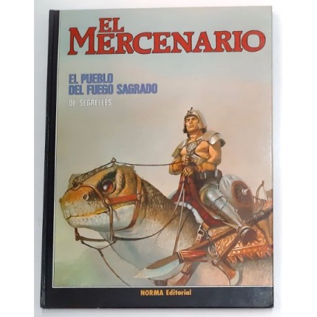 EL MERCENARIO. EL PUEBLO DEL FUEGO SAGRADO
