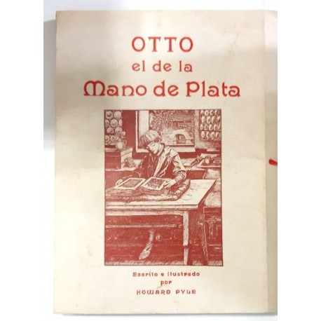 OTTO EL DE LA MANO DE PLATA